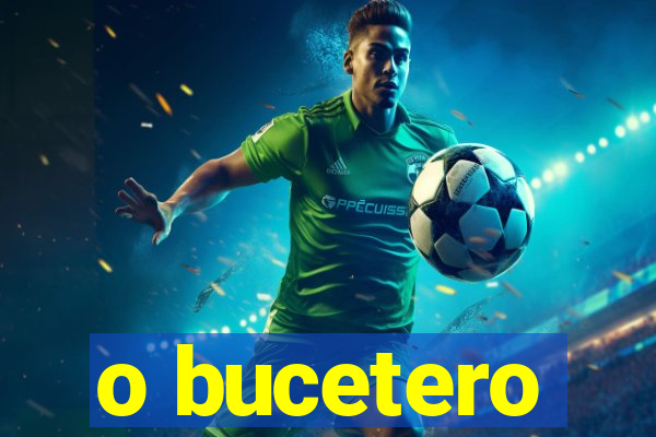 o bucetero